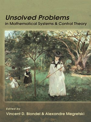 cover image of Unsolved Problems in Mathematical Systems and Control Theory